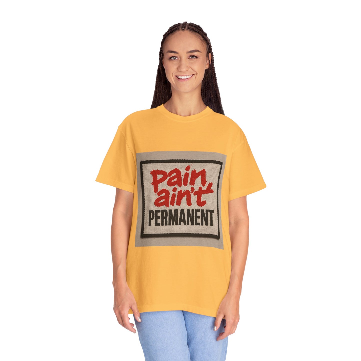 Pain Ain't Permanent T-Shirt, Motivational Tee, Unisex Graphic Shirt, Casual Gift, Everyday Wear, Inspirational Fashion
