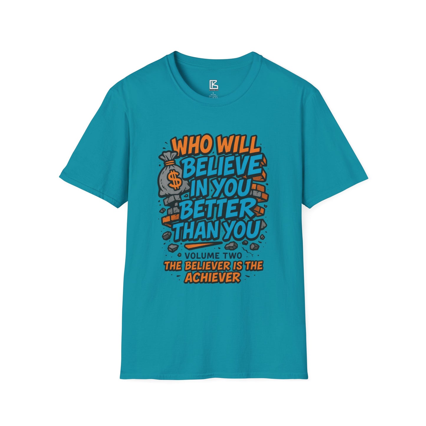 Motivational Unisex T-Shirt - "Who Will Believe in You Better Than You?" - Inspirational Gift for Dreamers, Achievers, Birthday, [...]