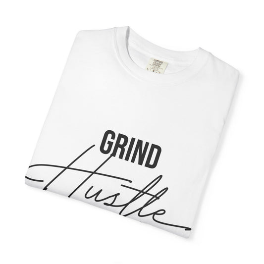Inspirational Hustle T-Shirt, Motivational Tee, Unisex Tee for Entrepreneurs, Gift for Graduates, Everyday Wear, Affirmation Top