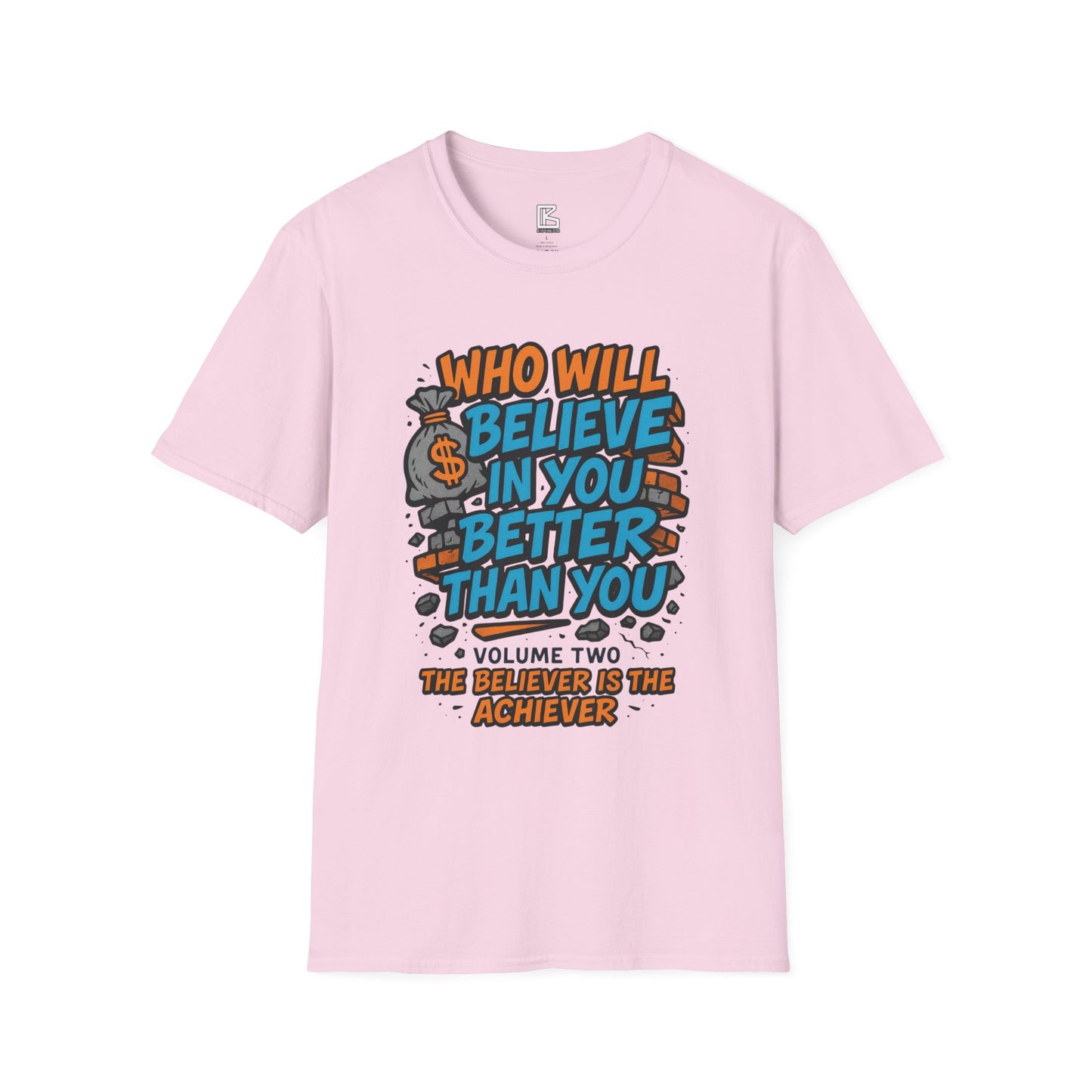 Motivational Unisex T-Shirt - "Who Will Believe in You Better Than You?" - Inspirational Gift for Dreamers, Achievers, Birthday, [...]