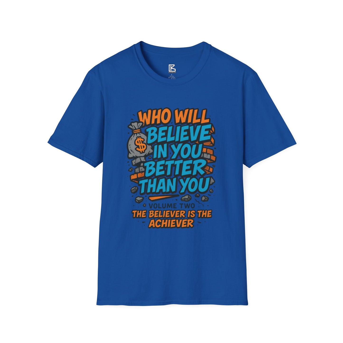 Motivational Unisex T-Shirt - "Who Will Believe in You Better Than You?" - Inspirational Gift for Dreamers, Achievers, Birthday, [...]