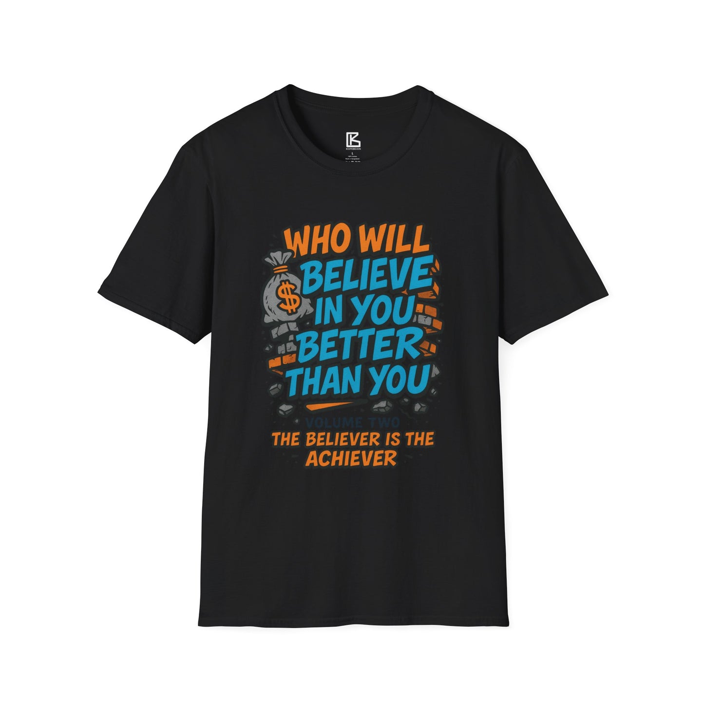 Motivational Unisex T-Shirt - "Who Will Believe in You Better Than You?" - Inspirational Gift for Dreamers, Achievers, Birthday, [...]