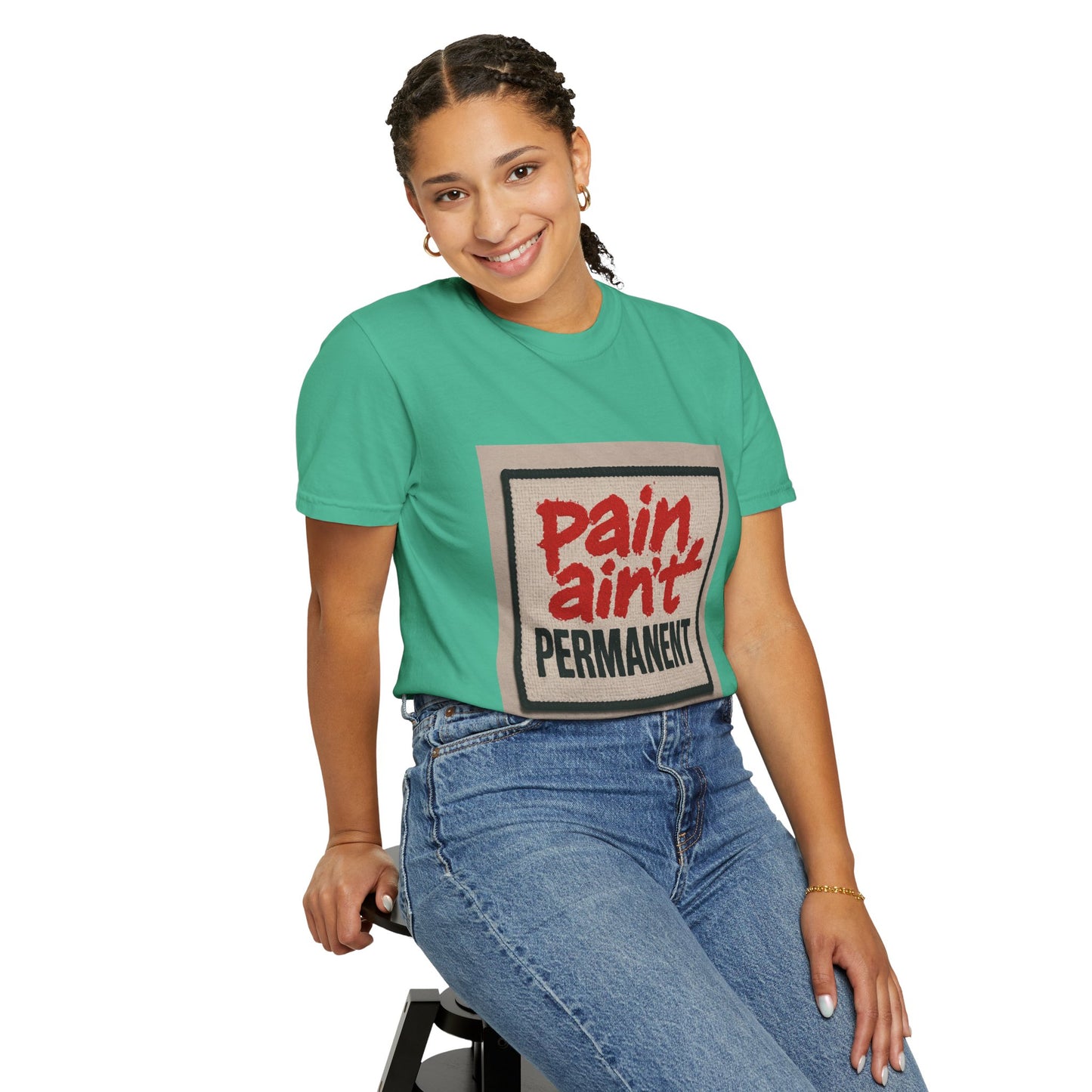Pain Ain't Permanent T-Shirt, Motivational Tee, Unisex Graphic Shirt, Casual Gift, Everyday Wear, Inspirational Fashion