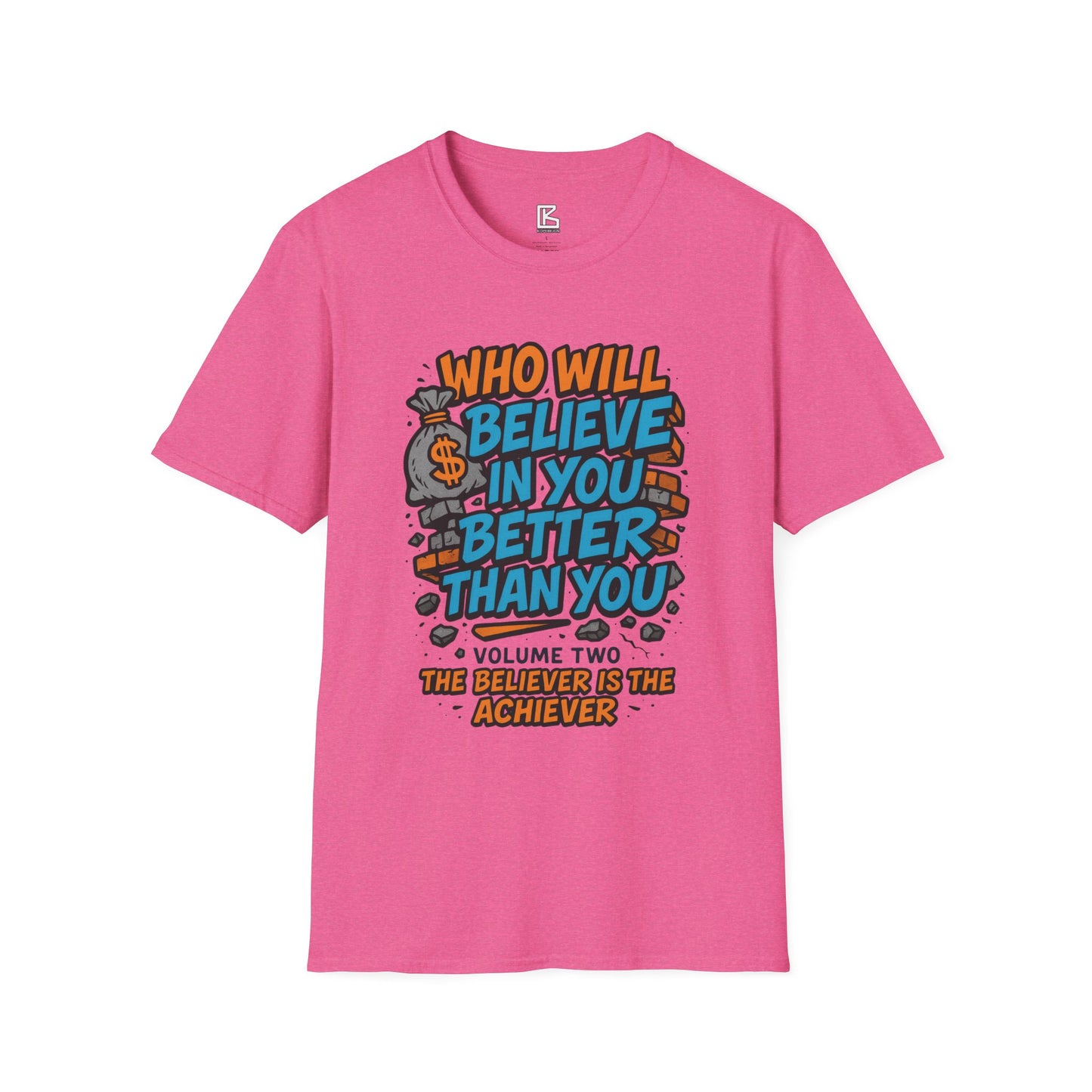 Motivational Unisex T-Shirt - "Who Will Believe in You Better Than You?" - Inspirational Gift for Dreamers, Achievers, Birthday, [...]